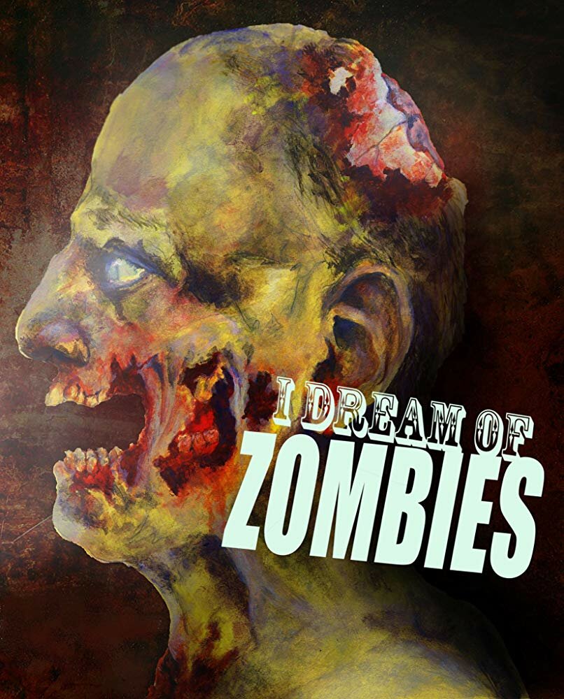 Я мечтаю о зомби (2016) постер