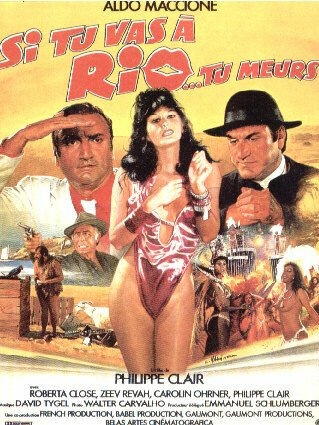 Если ты в Рио… то ты мерзавец (1987) постер