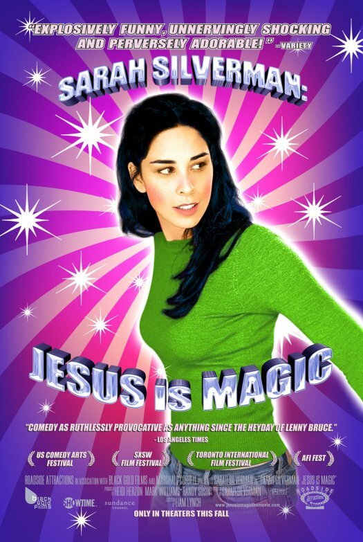 Сара Сильверман: Иисус – это чудо (2005) постер