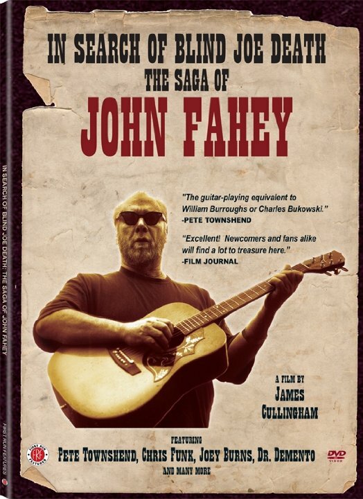 In Search of Blind Joe Death: The Saga of John Fahey (2013) постер