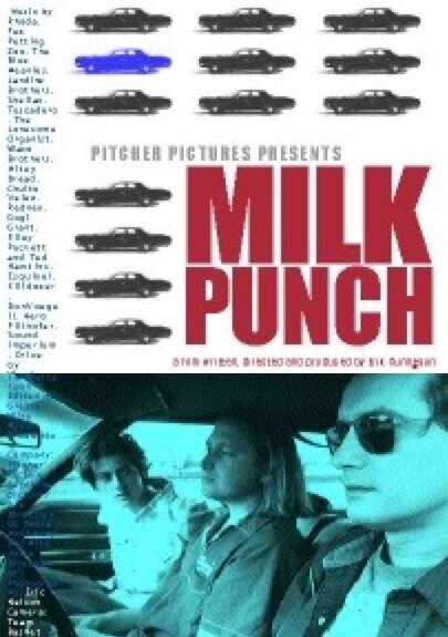 Milk Punch (2000) постер
