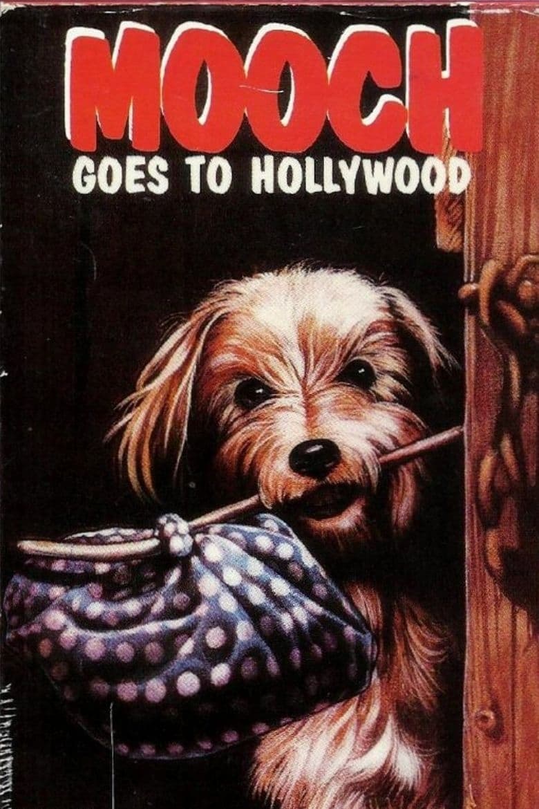 Mooch Goes to Hollywood (1971) постер