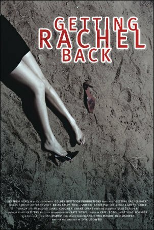 Getting Rachel Back (2003) постер
