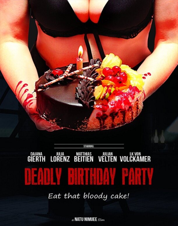 Deadly Birthday Party (2014) постер