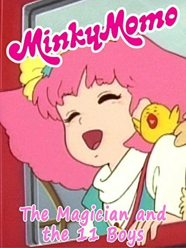 Minky Momo: The Magician and the Eleven Boys (2015) постер