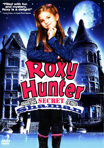 Рокси Хантер и секрет шамана (2008) постер