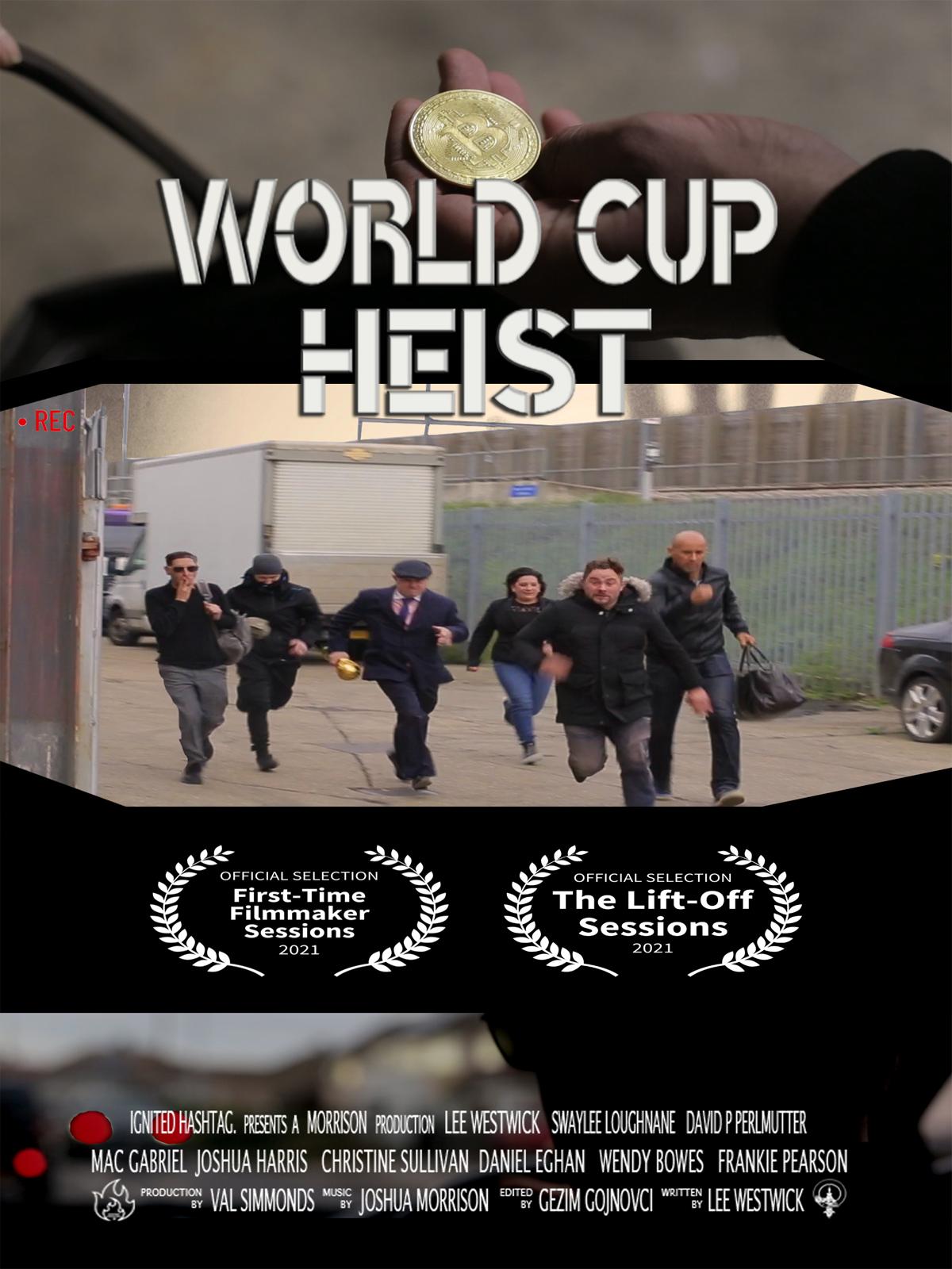 World Cup Heist (2020) постер