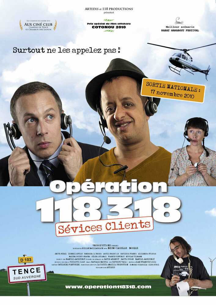 Opération 118 318 sévices clients (2010) постер