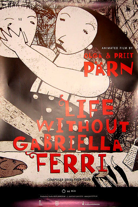 Жизнь без Габриэллы Ферри (2008) постер