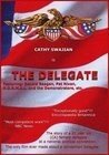 The Delegate (2006) постер