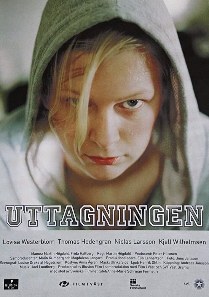 Uttagningen (2005) постер