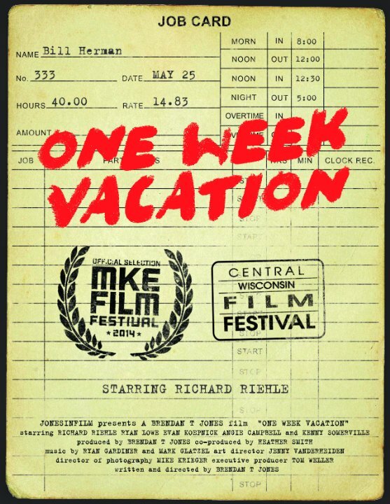 One Week Vacation (2014) постер